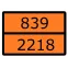 Знак для маркировки опасных грузов ''Номер ООН 839/2218'' ГОСТ Р 52290-2004 300х400 мм, пленка самоклеящаяся ГОСТ 19433-88